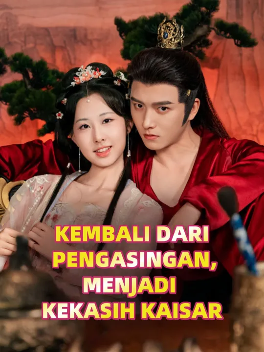 KEMBALI DARI PENGASINGAN, MENJADI KEKASIH KAISAR